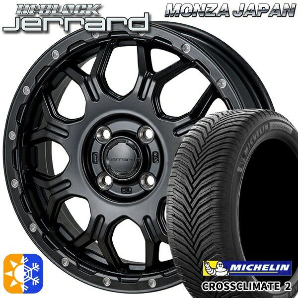 195/45R16 84V XL ミシュラン クロスクライメート2 モンツァ ハイブロック ジェラード 16インチ 6.0J 4H100 サテンブラック/リムポリッシュ オールシーズンタイヤホイールセット