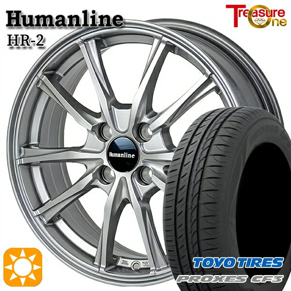 【取付対象】タンク ルーミー 165/65R14 79H トーヨー プロクセス CF3 トレジャーワン ヒューマンライン HR2 ダークグレー 14インチ 5.5J 4H100 サマータイヤホイールセット