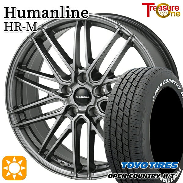 【取付対象】225/60R17 99H トーヨー オープンカントリー H/T2 WL トレジャーワン ヒューマンライン HRM GM 17インチ 7.0J 5H114.3 サマータイヤホイールセット