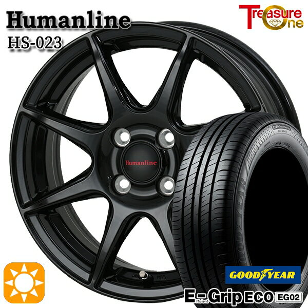 【取付対象】タンク ルーミー 165/65R14 79S グッドイヤー エフィシェントグリップ EG02 トレジャーワン ヒューマンライン HS023 ブラック 14インチ 5.5J 4H100 サマータイヤホイールセット