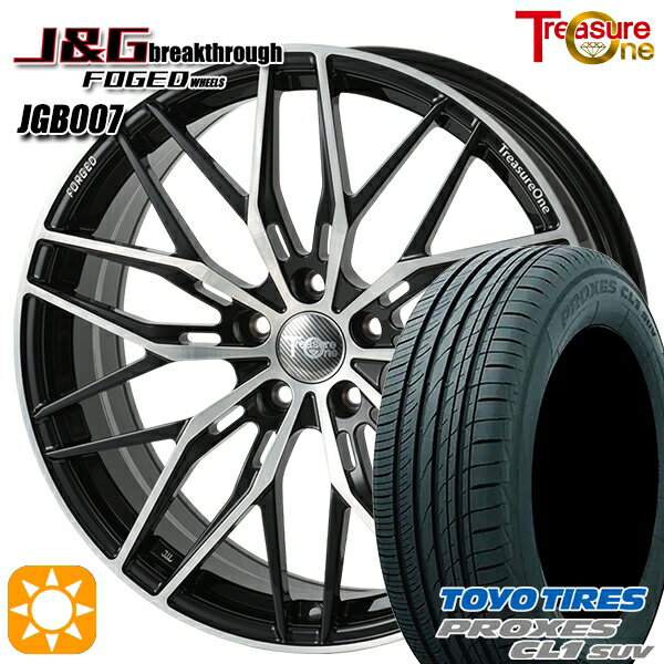 【取付対象】245/45R20 103W トーヨー プロクセス CL1 SUV レジャーワン 鍛造 FORGED J&Gブレイクスルー JGB007 ブラック/ブラッシュド 20インチ 8.5J 5H120 サマータイヤホイールセット