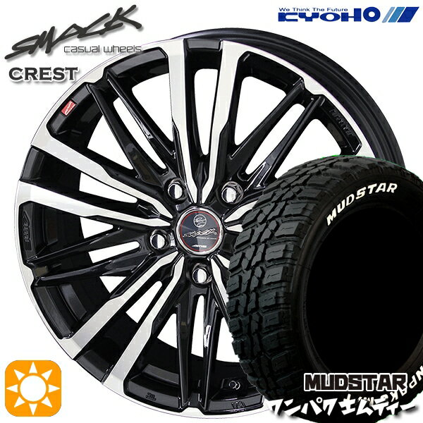 【取付対象】ヴェゼル レガシィ 225/60R18 100T WL マッドスター ワンパク M/T ホワイトレター KYOHO スマック クレスト 18インチ 7.0J 5H114.3 サマータイヤホイールセット