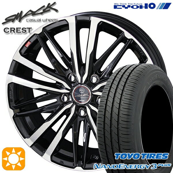 【取付対象】エスティマ ヤリスクロス 215/60R16 95H トーヨー ナノエナジー3プラス KYOHO スマック クレスト 16インチ 6.5J 5H114.3 サマータイヤホイールセット