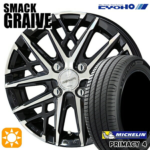 【取付対象】フィット アクア 185/60R15 88H XL ミシュラン プライマシー4 KYOHO スマック グレイブ 15インチ 5.5J 4H100 サマータイヤホイールセット