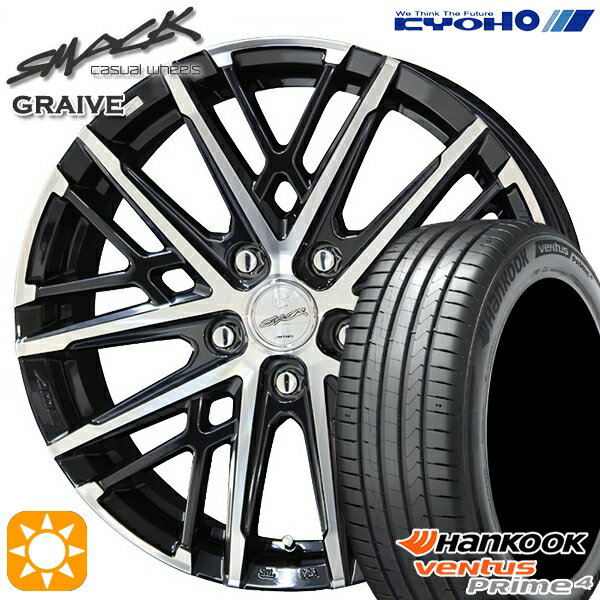 【取付対象】リーフ アクセラ 205/55R16 94V XL ハンコック veNtus PRime4 K135 KYOHO スマック グレイブ 16インチ 6.5J 5H114.3 サマータイヤホイールセット
