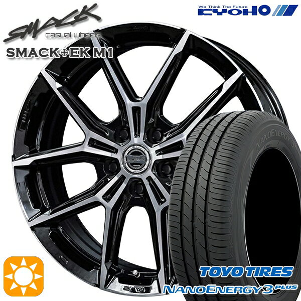 【取付対象】215/45R17 87W トーヨー ナノエナジー3プラス KYOHO スマック +EK M1 17インチ 7.0J 5H114.3 サマータイヤホイールセット