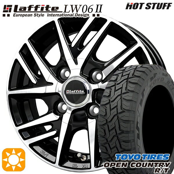 【0と5のつく日はP5倍！】 軽トラ 145/80R12 80/78N LT トーヨー オープンカントリー R/T HotStuff ラフィット LW06-2 BK/P 12インチ 4.0J 4H100 サマータイヤホイールセット