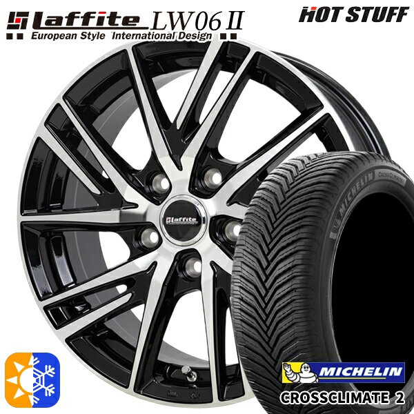 195/65R15 95V XL ミシュラン クロスクライメート2 HotStuff ラフィット LW06-2 BK/P 15インチ 6.0J 5H114.3 オールシーズンタイヤホイールセット