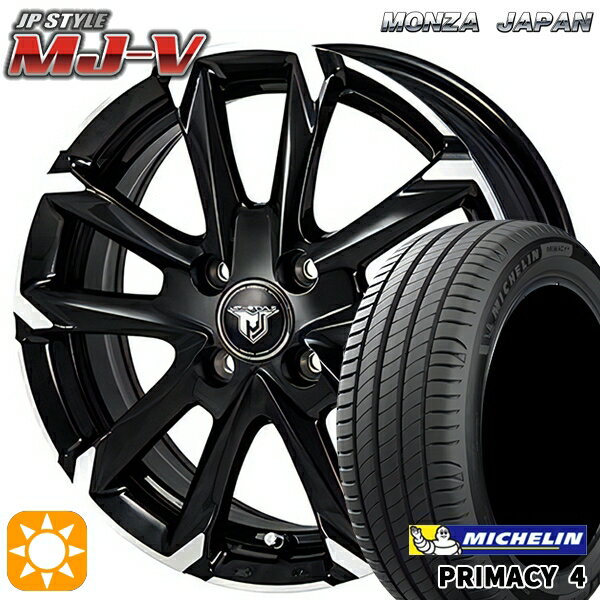 【取付対象】185/60R15 88H XL ミシュラン プライマシー4 モンツァ JPスタイル MJ-V ブラックメタリック/ポリッシュ 15インチ 5.5J 4H100 サマータイヤホイールセット