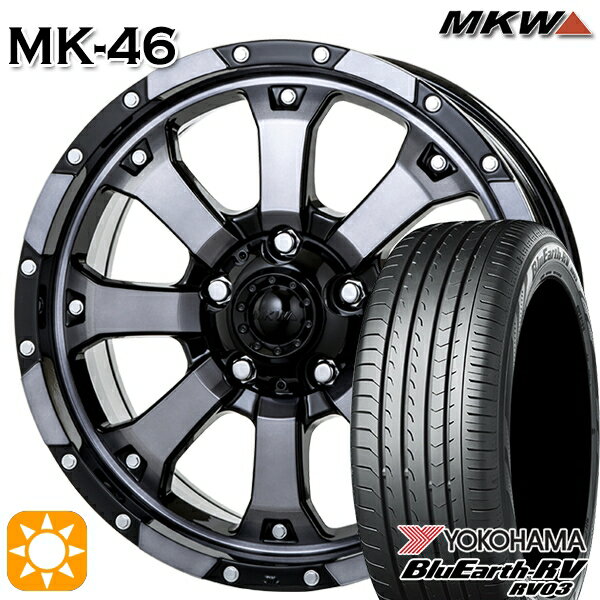 【取付対象】215/60R16 95H ヨコハマ ブルーアース RV03 MKW MK-46 ダイヤカットグラファイトクリア 16インチ 7.0J 5H114.3 サマータイヤホイールセット