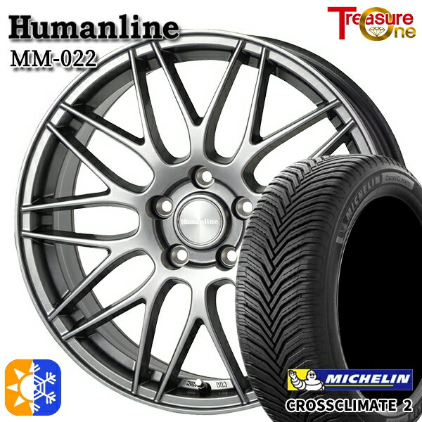 205/55R16 94V XL ミシュラン クロスクライメート2 トレジャーワン ヒューマンライン MM022 ダークグレー 16インチ 6.5J 5H100 +48 オールシーズンタイヤホイールセット