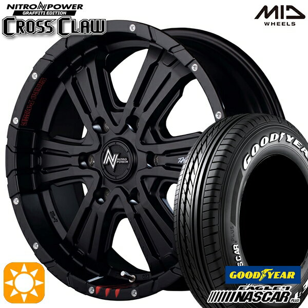 【取付対象】200系ハイエース 215/60R17C 109/107R グッドイヤー ナスカープラス MID ナイトロパワー クロスクロウ Gエディション SGBK/ピアスドリルド/G 17インチ 6.5J 6H139.7 サマータイヤホイールセット