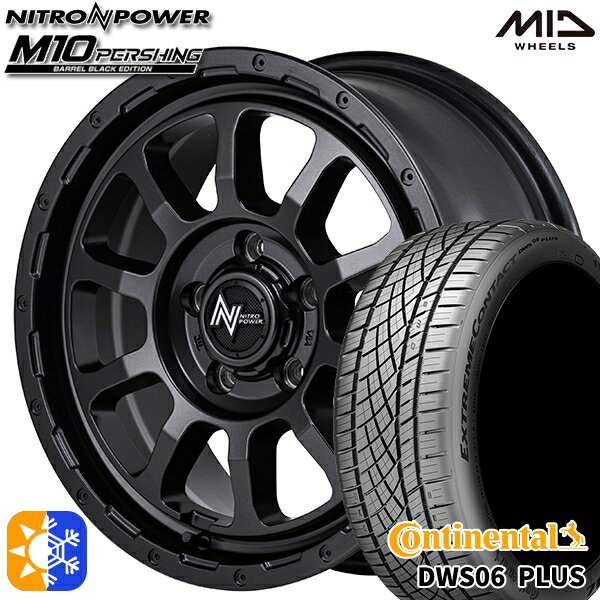 205/55R16 91W コンチネンタル DWS06+ MID ナイトロパワー M10 パーシング バレルブラック 16インチ 7.0J 5H114.3 オールシーズンタイヤホイールセット