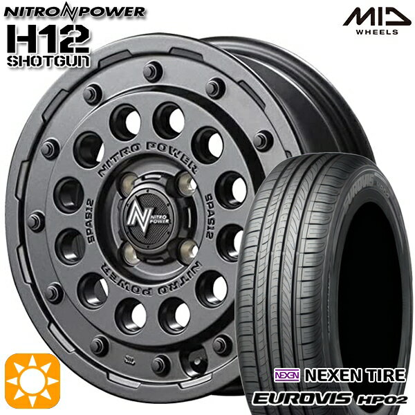 【取付対象】155/65R14 ネクセン ロードストーン ユーロビズ HP02 MID ナイトロパワー H12ショットガン バレルブラック 14インチ 4.5J 4H100 サマータイヤホイールセット