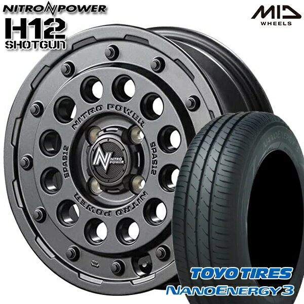 【取付対象】エブリィワゴン 165/60R14 75H トーヨー ナノエナジー3 MID ナイトロパワー H12ショットガン バレルブラック 14インチ 4.5J 4H100 サマータイヤホイールセット