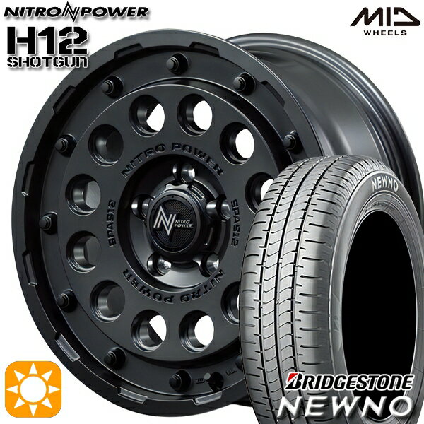 【取付対象】215/60R16 95H ブリヂストン ニューノ MID ナイトロパワー H12ショットガン バレルブラック 16インチ 7.0J 5H114.3 サマータイヤホイールセット