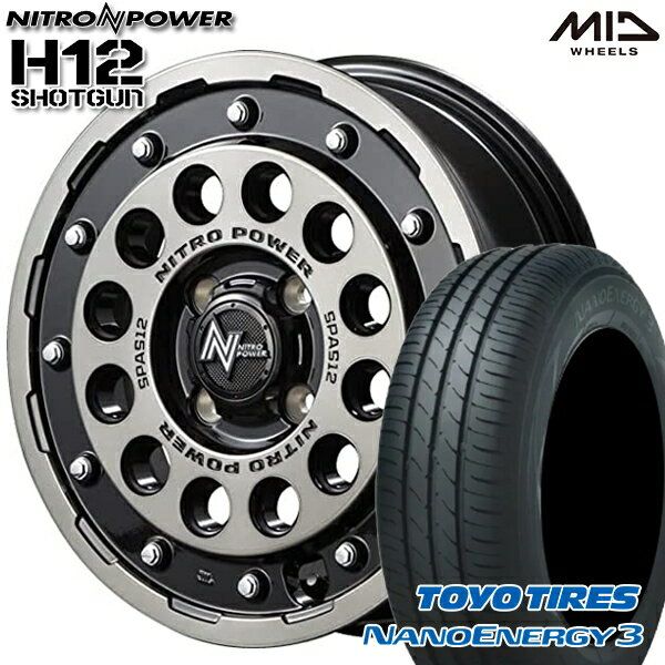 【取付対象】エブリィワゴン 165/60R14 75H トーヨー ナノエナジー3 MID ナイトロパワー H12ショットガン ブラッククリア/マシニング 14インチ 4.5J 4H100 サマータイヤホイールセット
