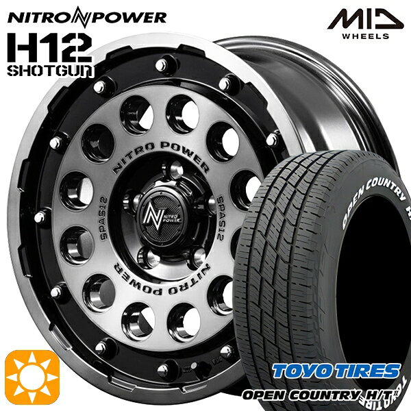 【取付対象】205/65R16 95H トーヨー オープンカントリー H/T2 WL MID ナイトロパワー H12ショットガン ブラッククリア/マシニング 16インチ 7.0J 5H114.3 サマータイヤホイールセット