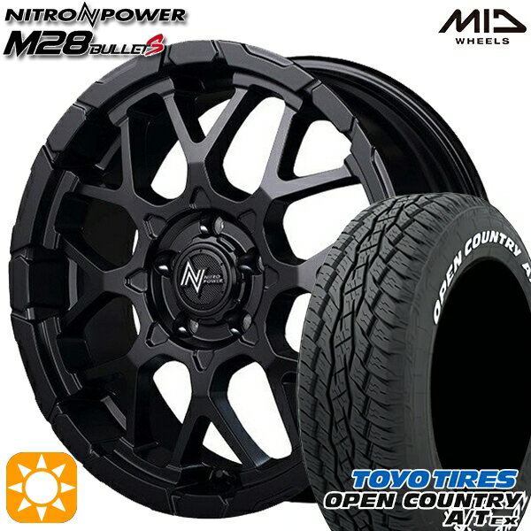 【取付対象】205/65R16 95H トーヨー オープンカントリーA/T EX MID ナイトロパワー M28バレットS セミグロスブラック 16インチ 7.0J 5H114.3 サマータイヤホイールセット