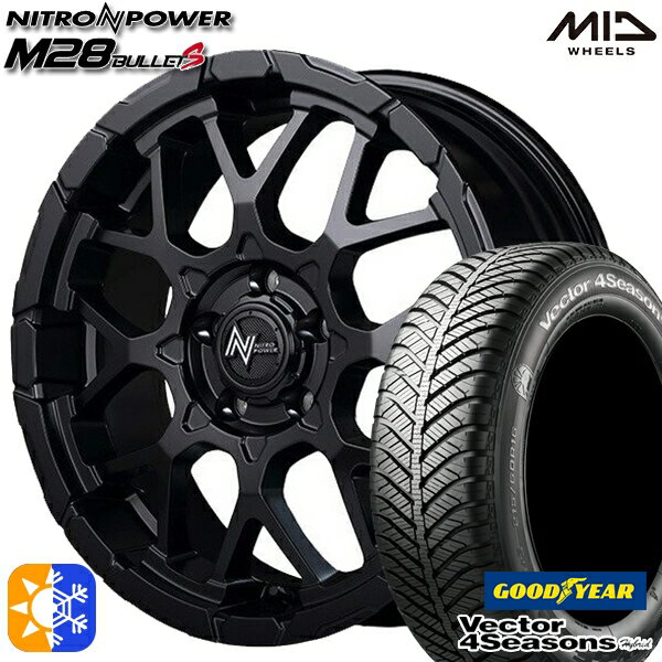 225/45R18 91H グッドイヤー ベクター フォーシーズンズ MID ナイトロパワー M28バレットS 18インチ 7.0J 5H114.3 セミグロスブラック オールシーズンタイヤホイールセット 1