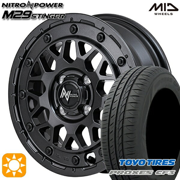 【取付対象】165/60R14 75H トーヨー プロクセス CF3 MID ナイトロパワー M29 スティンガー バレルブラック 14インチ 4.5J 4H100 サマータイヤホイールセット