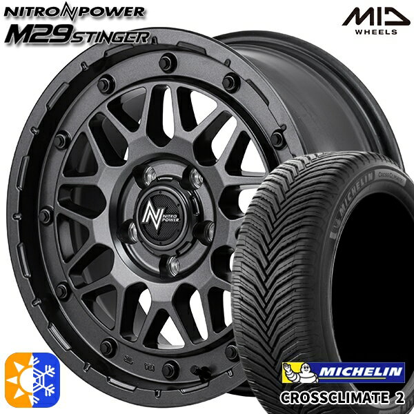 215/45R17 91Y XL ミシュラン クロスクライメート2 MID ナイトロパワー M29 スティンガー バレルブラック 17インチ 7.0J 5H114.3 オールシーズンタイヤホイールセット