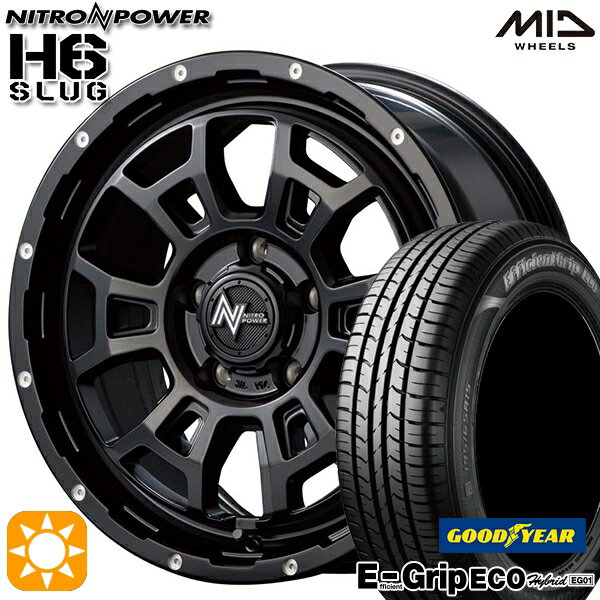 【取付対象】エスティマ ヤリスクロス 215/60R16 95H グッドイヤー エフィシェントグリップ エコ EG01 MID ナイトロパワー H6スラッグ セミグロスブラック 16インチ 7.0J 5H114.3 サマータイヤホイールセット