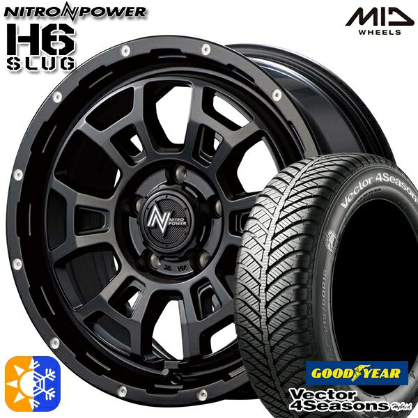 ヴェゼル オデッセイ 215/60R16 95H グッドイヤー ベクター フォーシーズンズ MID ナイトロパワー H6スラッグ 16インチ 7.0J 5H114.3 セミグロスブラック オールシーズンタイヤホイールセット