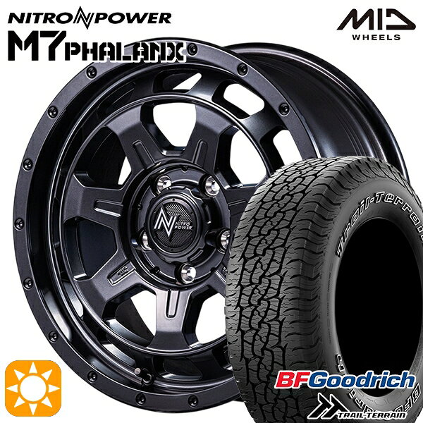 【取付対象】ハリアー エクストレイルT31/T32 225/65R17 102T ORWL BFグッドリッチ トレールテレーン MID ナイトロパワー M7ファランクス BBK 17インチ 7.0J 5H114.3+42 サマータイヤホイールセット