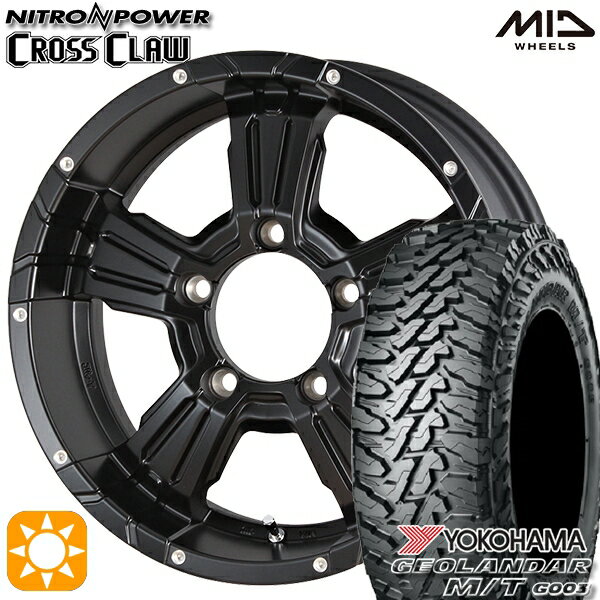 ジムニー LT215/70R16 100/ 97Qヨコハマ ジオランダー M/T G003 MID ナイトロパワー クロスクロウ 16インチ 5.5J 5H139.7 セミグロスブラック/ピアスドリルド 新品 サマータイヤホイール 4本セット 送料無料