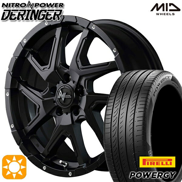 【取付対象】215/60R17 96V ピレリ パワジー MID ナイトロパワー デリンジャー セミグロスブラック/フランジピアスドリルド 17インチ 7.0J 5H114.3 サマータイヤホイールセット