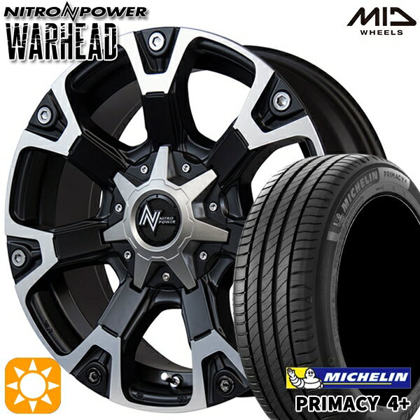 【取付対象】215/60R17 96V ミシュラン プライマシー4プラス MID ナイトロパワー ウォーヘッド セミグロスブラック/ハーフポリッシュ 17インチ 7.0J 5H114.3 サマータイヤホイールセット