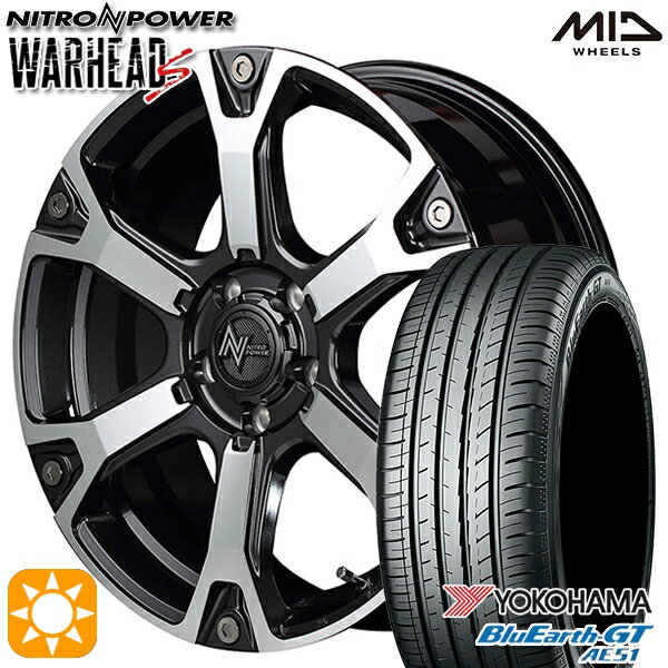 5/15ポイント5倍★215/40R18 89W XL ヨコハマ ブルーアースGT AE51 MID ナイトロパワー ウォーヘッドS ダークガンメタ/ミラーカット 18インチ 7.0J 5H114.3 サマータイヤホイールセット