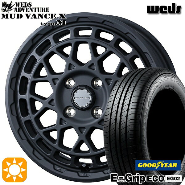 【取付対象】N-BOX 155/65R14 75S グッドイヤー エフィシェントグリップ エコ EG02 Weds マッドヴァンス X タイプM フルマットブラック 14インチ 4.5J 4H100 サマータイヤホイールセット