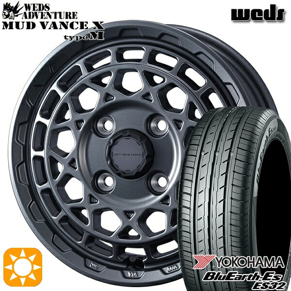 【取付対象】155/55R14 69V ヨコハマ ブルーアース ES32 Weds マッドヴァンス X タイプM マットガンメタ 14インチ 4.5J 4H100 サマータイヤホイールセット