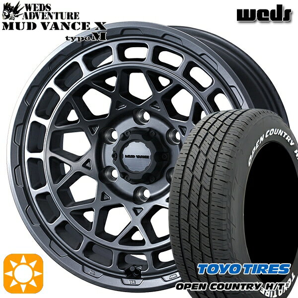 【取付対象】ヤリスクロス 205/65R16 95H トーヨー オープンカントリー H/T2 WL Weds マッドヴァンス X タイプM マットガンメタ 16インチ 7.0J 5H114.3 サマータイヤホイールセット