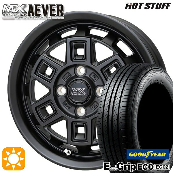 【取付対象】タンク ルーミー 165/65R14 79S グッドイヤー エフィシェントグリップ EG02 ホットスタッフ マッドクロスアイヴァー MTBK 14インチ 5.0J 4H100+35 サマータイヤホイールセット