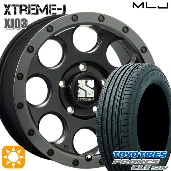 【取付対象】215/60R16 95V トーヨー プロクセス CL1 SUV MLJ エクストリームJ XJ03 フラットブラック/スモークフランジ 16インチ 7.0J 5H114.3 サマータイヤホイールセット