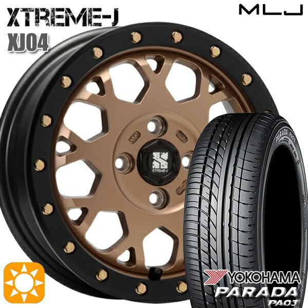 【取付対象】軽トラ 165/55R14C 95/93N ヨコハマ パラダ PA03 MLJ エクストリームJ XJ04 マットブロンズ/ブラックリム 14インチ 4.5J 4H100 サマータイヤホイールセット