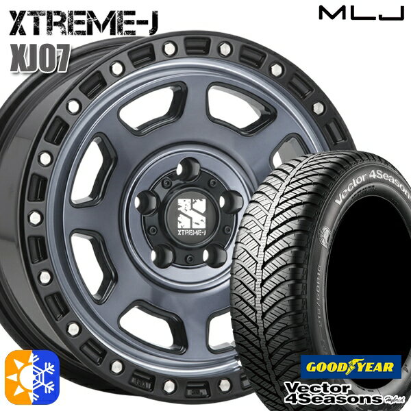 エクストレイル アテンザ 225/55R17 101H XL グッドイヤー ベクター フォーシーズンズ MLJ エクストリームJ XJ07 17インチ 8.0J 5H114.3 グロスブラック マシンインディゴ オールシーズンタイヤホイールセット