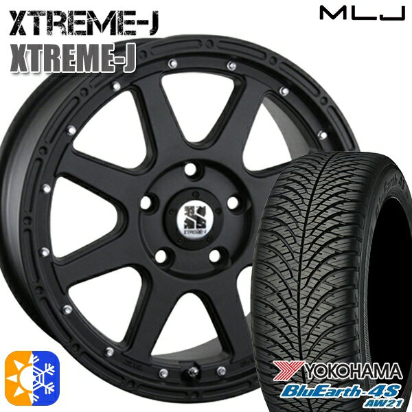 215/60R16 99H XL ヨコハマ ブルーアース 4S AW21 MLJ エクストリームJ フラットブラック 16インチ 7.0J 5H114.3 オールシーズンタイヤホイールセット