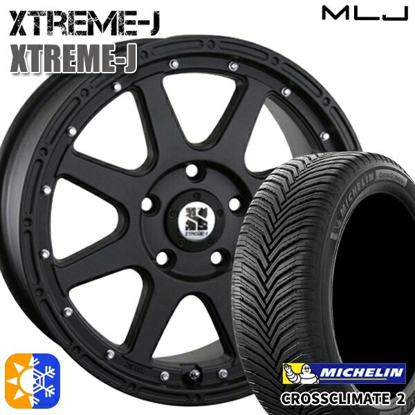 215/60R17 100V XL ミシュラン クロスクライメート2 MLJ エクストリームJ フラットブラック 17インチ 7.5J 5H114.3 オールシーズンタイヤホイールセット