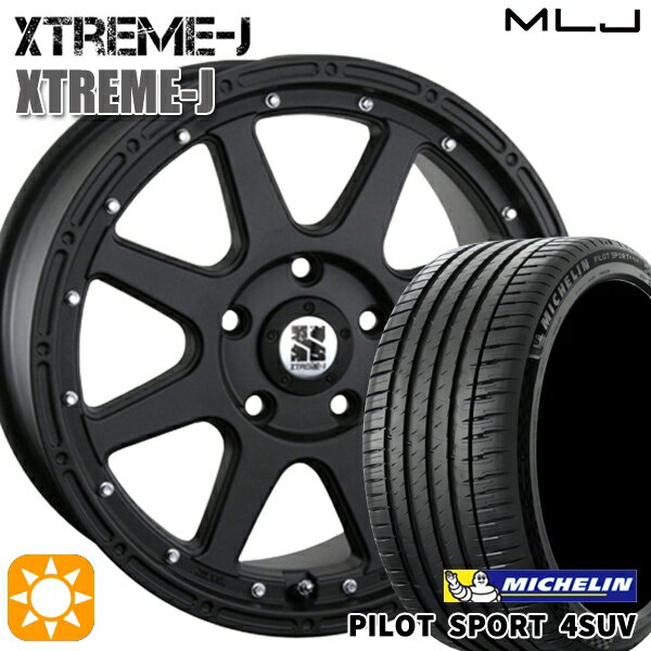 【取付対象】235/60R18 107W XL ミシュラン パイロットスポーツ4 SUV MLJ エクストリームJ フラットブラック 18インチ 8.0J 5H114.3 サマータイヤホイールセット
