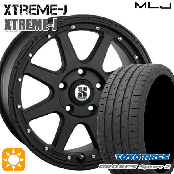 【取付対象】235/50R18 101Y XL トーヨー プロクセススポーツ2 MLJ エクストリームJ フラットブラック 18インチ 8.0J 5H114.3 サマータイヤホイールセット