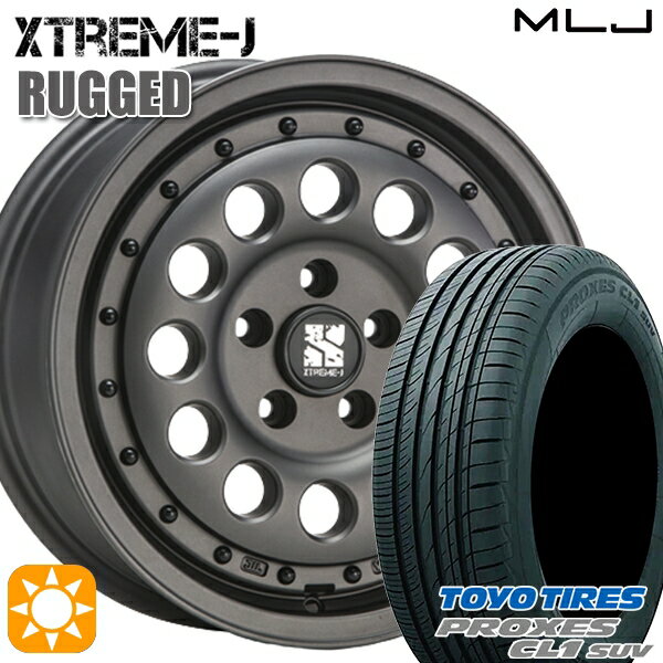 【取付対象】エスティマ ヤリスクロス 215/60R16 95V トーヨー プロクセス CL1 SUV MLJ エクストリームJ ラギッド ガンブラック 16インチ 6.5J 5H114.3 サマータイヤホイールセット