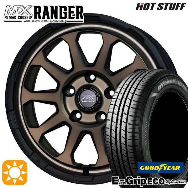 【取付対象】エスティマ ヤリスクロス 215/60R16 95H グッドイヤー エフィシェントグリップ エコ EG01 ホットスタッフ マッドクロス レンジャー マットブロンズ 16インチ 7.0J 5H114.3 サマータイヤホイールセット