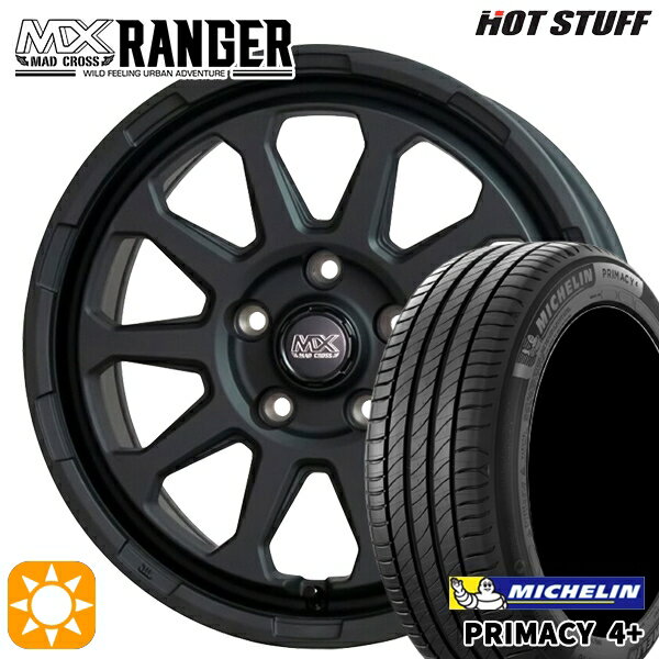 【取付対象】205/50R17 93W XL ミシュラン プライマシー4プラス ホットスタッフ マッドクロス レンジャー マットブラック 17インチ 7.0J 5H114.3 サマータイヤホイールセット