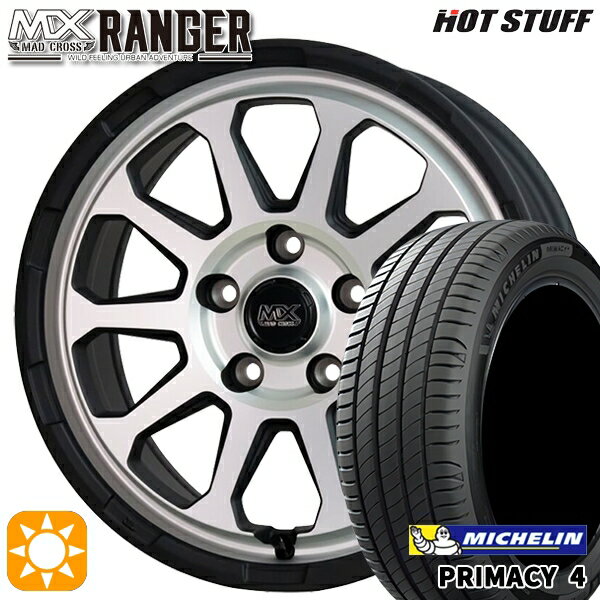 【取付対象】205/60R16 96W XL ミシュラン プライマシー4 ホットスタッフ マッドクロス レンジャー マットシルバー 16インチ 7.0J 5H114.3 サマータイヤホイールセット