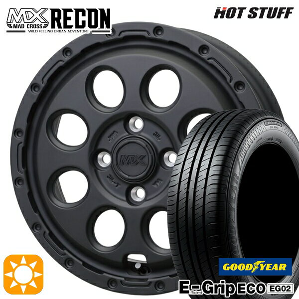 【取付対象】フィット デミオ 175/65R14 82S グッドイヤー エフィシェントグリップ EG02 ホットスタッフ マッドクロス リーコン MBK 14インチ 5.0J 4H100 +35 サマータイヤホイールセット
