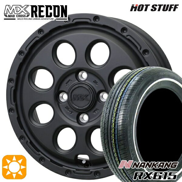 【取付対象】155/65R14 ナンカン RX615　ホワイトリボン ホットスタッフ マッドクロス リーコン MBK 14インチ 4.5J 4H100 +45 サマータイヤホイールセット